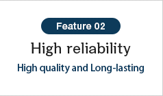 High reliability